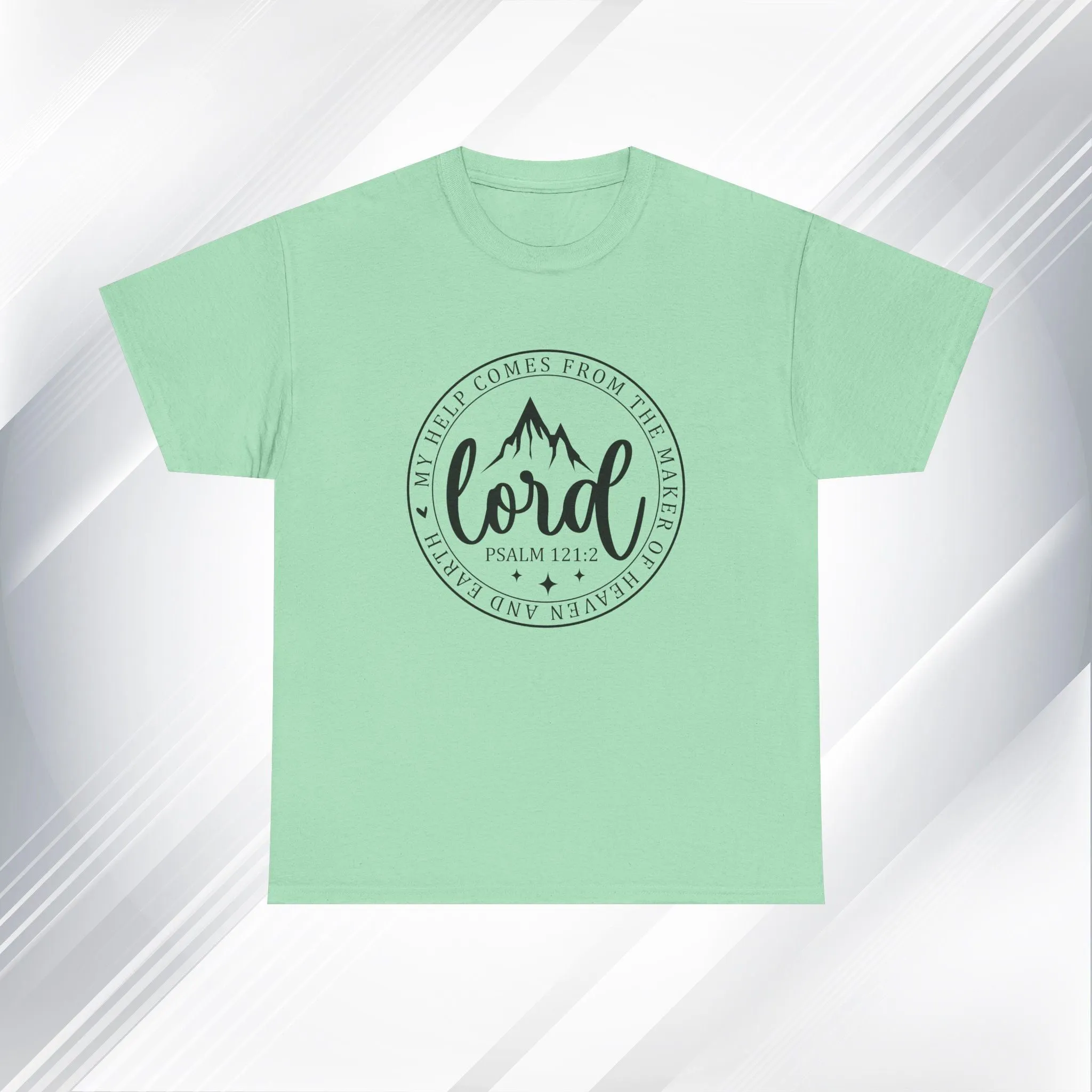 Lord Heavy Cotton Tee - Psalm 121:2 Inspirational Apparel