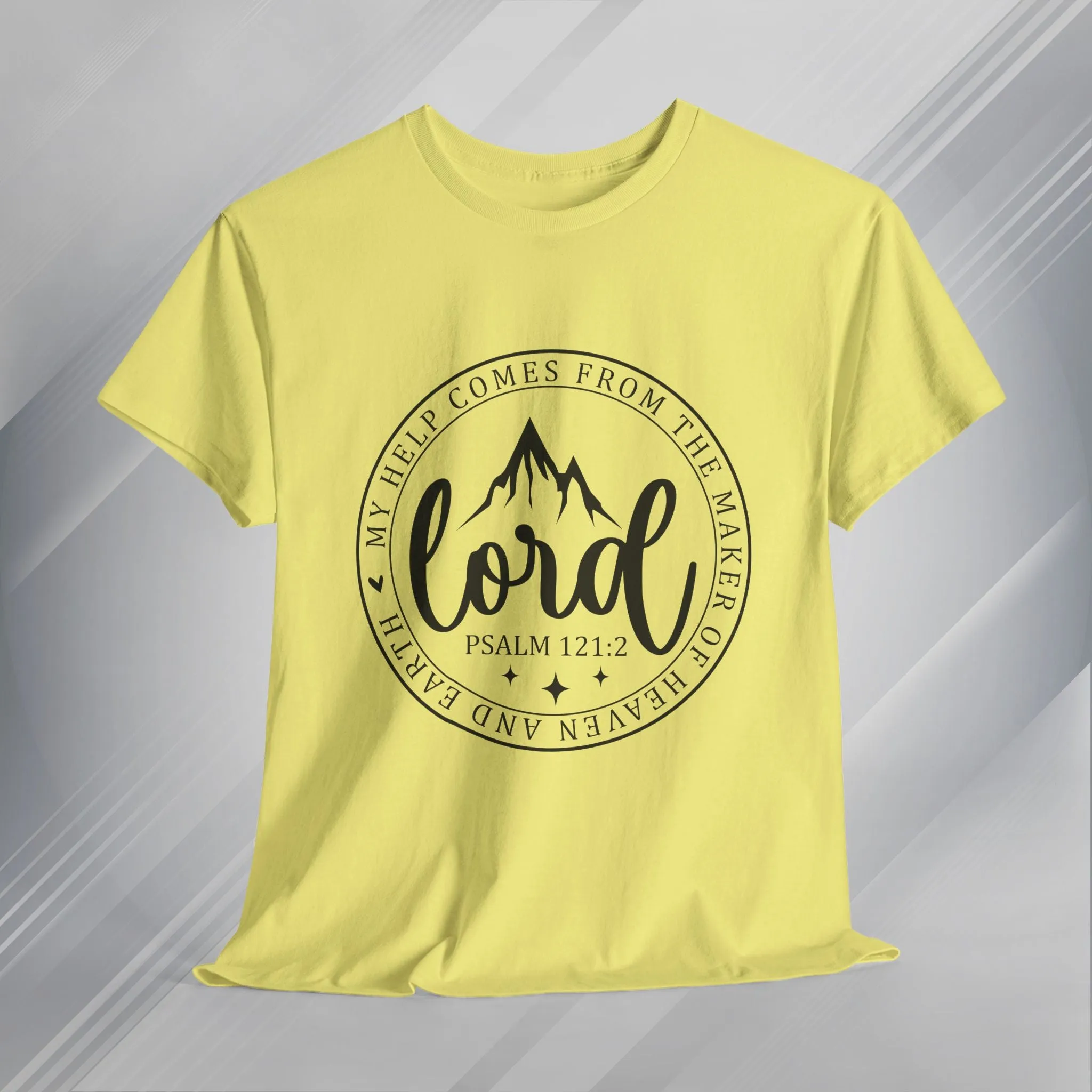 Lord Heavy Cotton Tee - Psalm 121:2 Inspirational Apparel