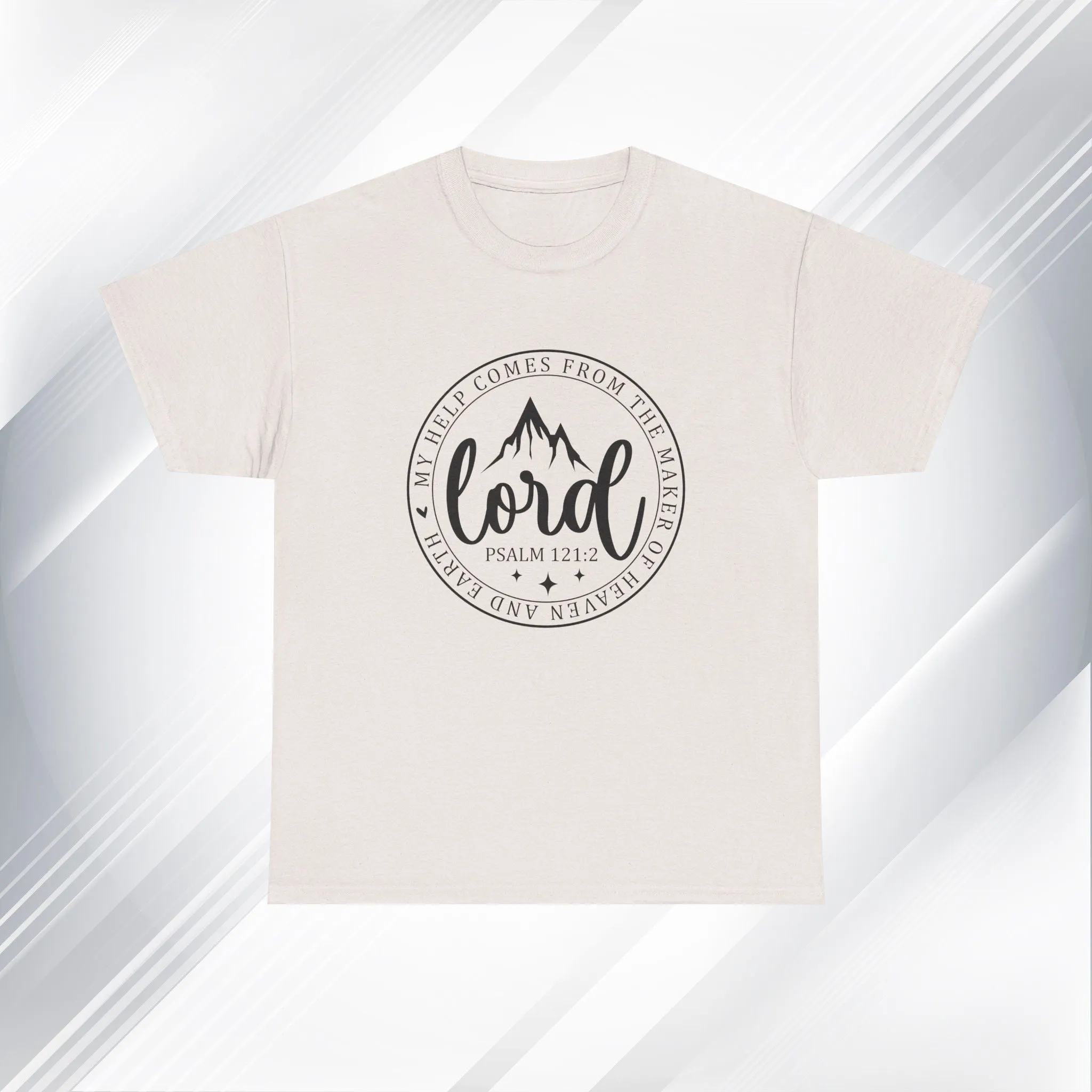 Lord Heavy Cotton Tee - Psalm 121:2 Inspirational Apparel