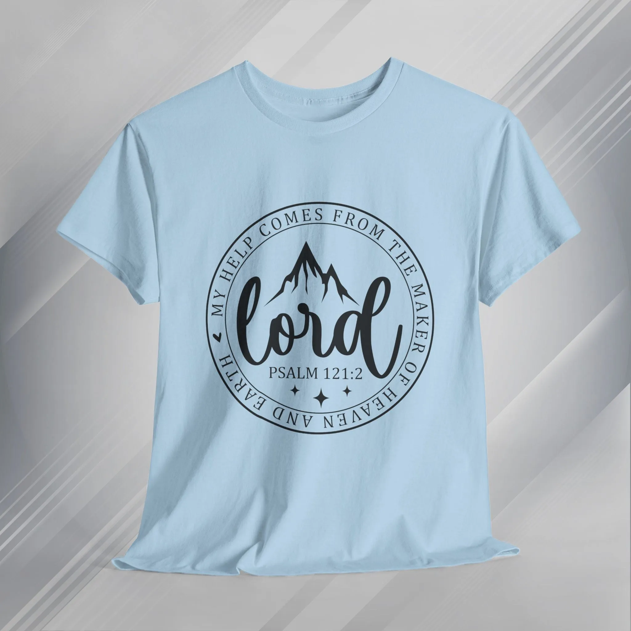 Lord Heavy Cotton Tee - Psalm 121:2 Inspirational Apparel