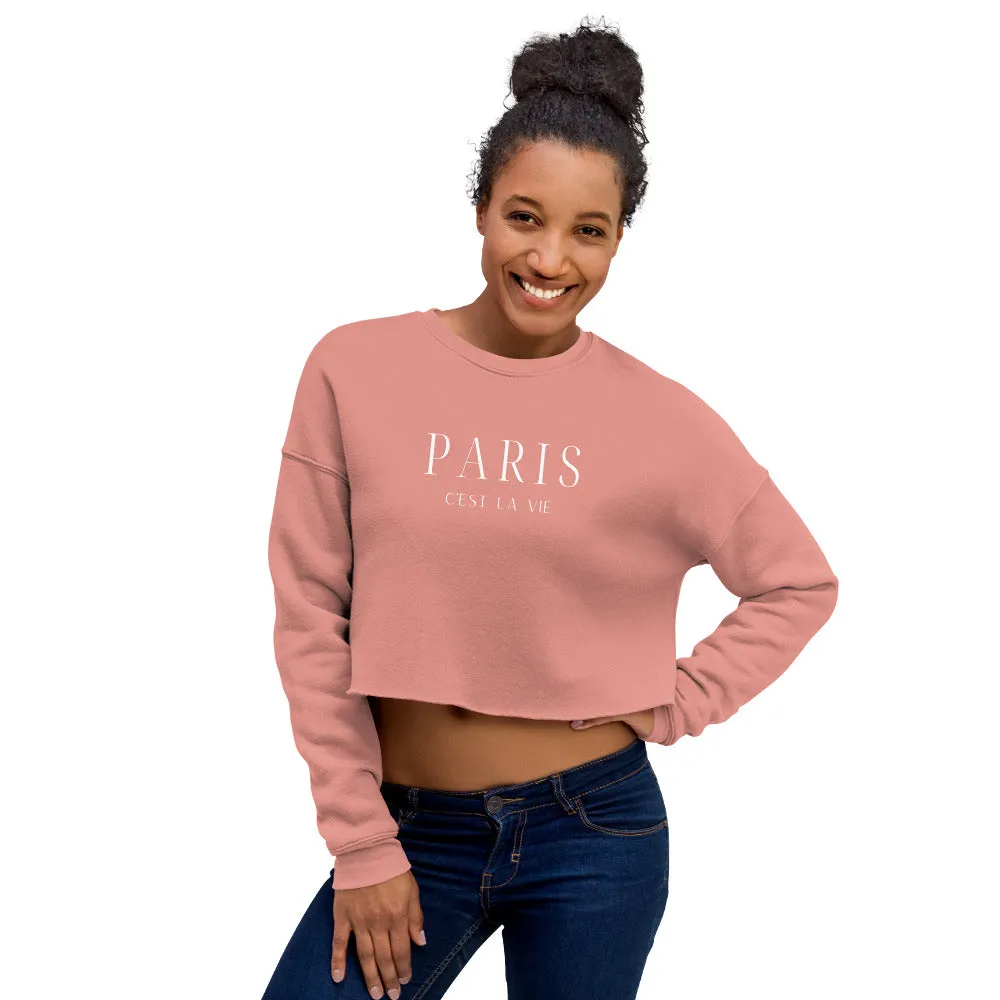"Paris C'est La Vie" Crop Sweatshirt