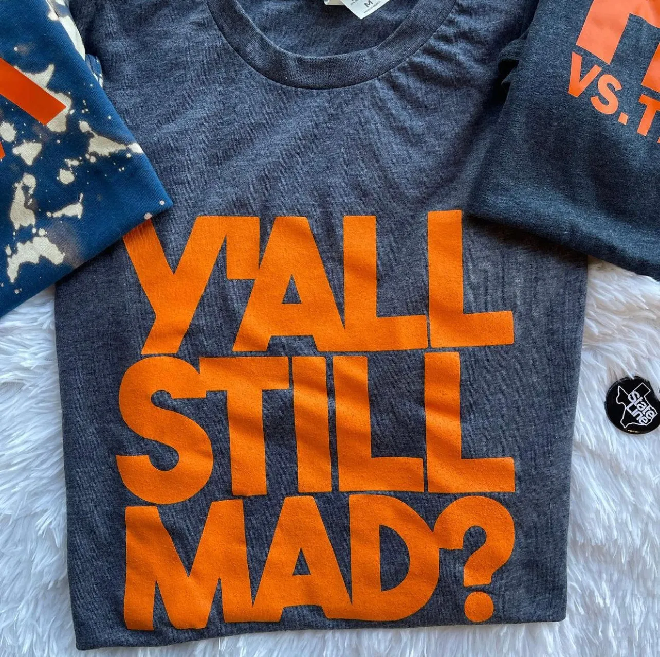 Y’all Still Mad? Unisex Tee